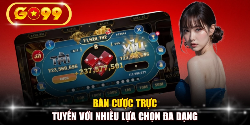 Bàn cược trực tuyến với nhiều lựa chọn đa dạng